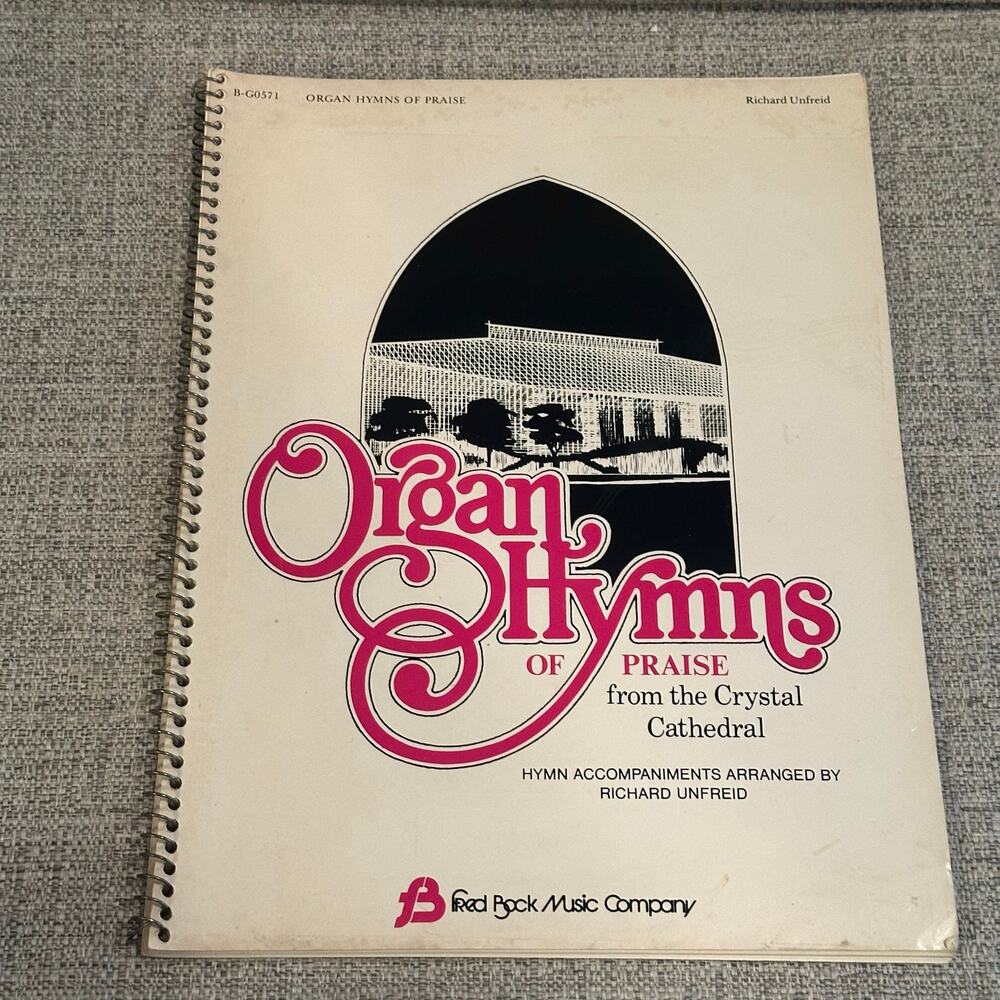 VTG Fred Bock Organ Songbook Hymns of Praise from the Crystal Cathedral Spiral